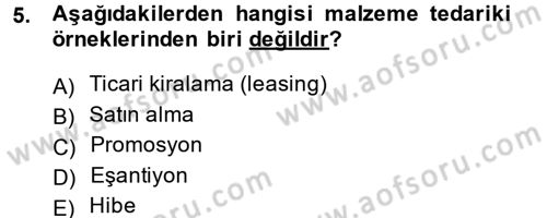 Uluslararası Lojistik Dersi 2014 - 2015 Yılı (Vize) Ara Sınav Soruları 5. Soru