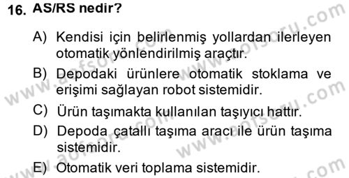 Uluslararası Lojistik Dersi 2014 - 2015 Yılı (Final) Dönem Sonu Sınavı 16. Soru