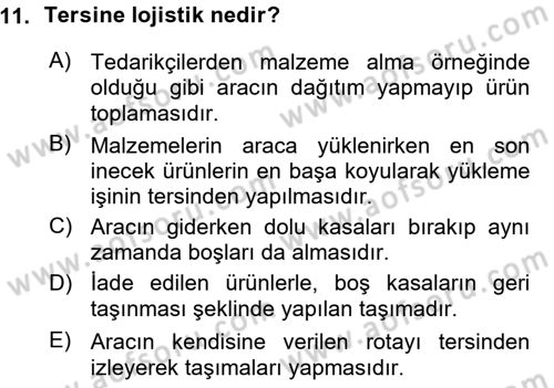 Uluslararası Lojistik Dersi Ara Sınavı Deneme Sınav Soruları 11. Soru