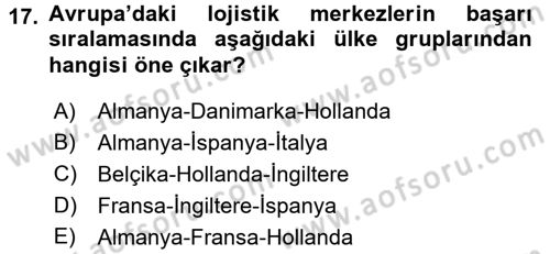 Uluslararası Lojistik Dersi 2015 - 2016 Yılı Tek Ders Sınav Soruları 17. Soru
