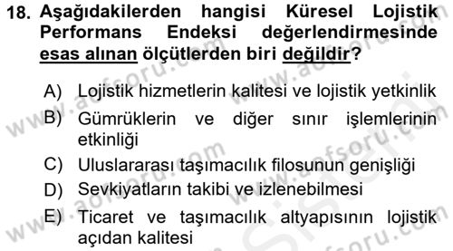 Uluslararası Lojistik Dersi 2015 - 2016 Yılı Tek Ders Sınav Soruları 18. Soru