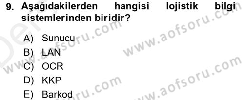 Uluslararası Lojistik Dersi 2015 - 2016 Yılı Tek Ders Sınav Soruları 9. Soru