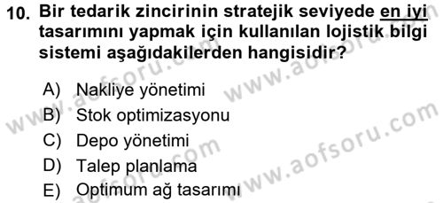 Uluslararası Lojistik Dersi 2016 - 2017 Yılı 3 Ders Sınavı 10. Soru