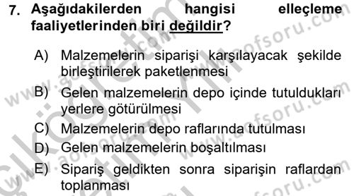Uluslararası Lojistik Dersi 2016 - 2017 Yılı 3 Ders Sınav Soruları 7. Soru