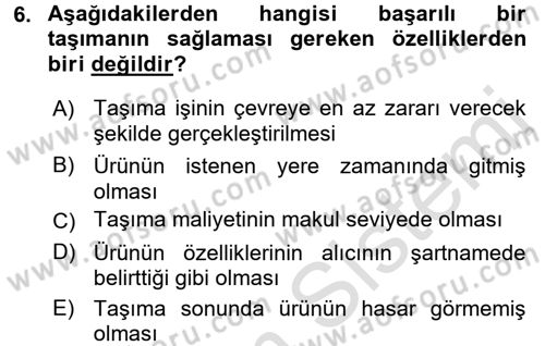 Uluslararası Lojistik Dersi Ara Sınavı Deneme Sınav Soruları 6. Soru
