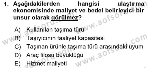 Uluslararası Lojistik Dersi 2016 - 2017 Yılı (Final) Dönem Sonu Sınav Soruları 1. Soru