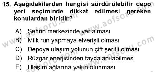 Uluslararası Lojistik Dersi 2016 - 2017 Yılı (Final) Dönem Sonu Sınav Soruları 15. Soru