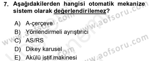 Uluslararası Lojistik Dersi 2016 - 2017 Yılı (Final) Dönem Sonu Sınav Soruları 7. Soru