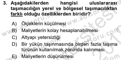 Uluslararası Lojistik Dersi Ara Sınavı Deneme Sınav Soruları 3. Soru