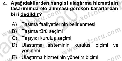 Uluslararası Lojistik Dersi Ara Sınavı Deneme Sınav Soruları 4. Soru
