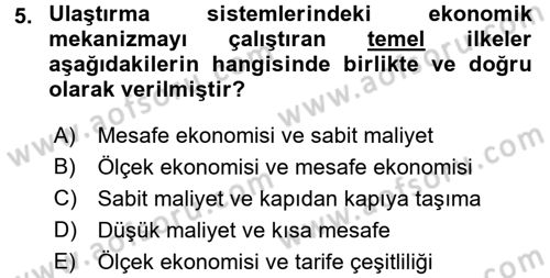 Uluslararası Lojistik Dersi Ara Sınavı Deneme Sınav Soruları 5. Soru