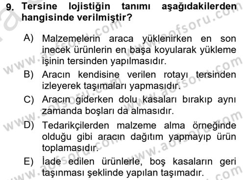 Uluslararası Lojistik Dersi Ara Sınavı Deneme Sınav Soruları 9. Soru