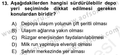 Uluslararası Lojistik Dersi 2017 - 2018 Yılı (Final) Dönem Sonu Sınav Soruları 13. Soru