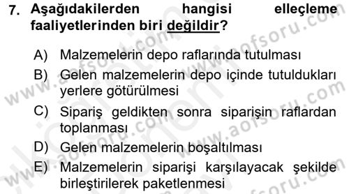 Uluslararası Lojistik Dersi 2017 - 2018 Yılı (Final) Dönem Sonu Sınav Soruları 7. Soru
