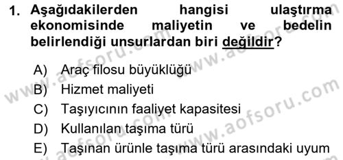 Uluslararası Lojistik Dersi 2018 - 2019 Yılı 3 Ders Sınav Soruları 1. Soru