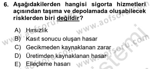 Uluslararası Lojistik Dersi 2018 - 2019 Yılı 3 Ders Sınav Soruları 6. Soru