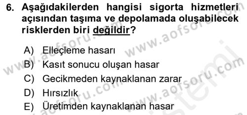 Uluslararası Lojistik Dersi 2018 - 2019 Yılı (Vize) Ara Sınav Soruları 6. Soru