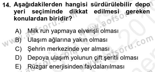 Uluslararası Lojistik Dersi 2018 - 2019 Yılı (Final) Dönem Sonu Sınav Soruları 14. Soru