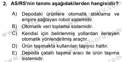 Uluslararası Lojistik Dersi 2018 - 2019 Yılı (Final) Dönem Sonu Sınav Soruları 2. Soru