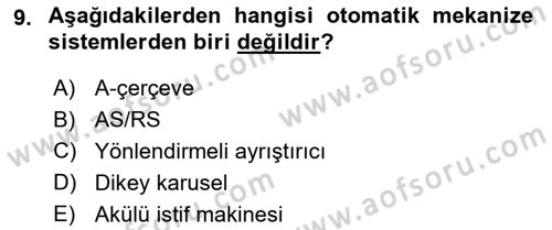 Uluslararası Lojistik Dersi 2018 - 2019 Yılı (Final) Dönem Sonu Sınav Soruları 9. Soru