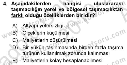 Uluslararası Lojistik Dersi Ara Sınavı Deneme Sınav Soruları 4. Soru