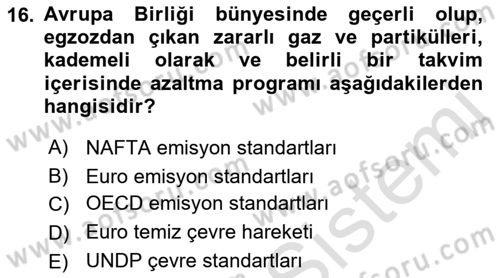 Uluslararası Lojistik Dersi 2019 - 2020 Yılı (Final) Dönem Sonu Sınav Soruları 16. Soru