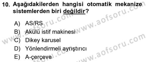 Uluslararası Lojistik Dersi 2020 - 2021 Yılı Yaz Okulu Sınav Soruları 10. Soru