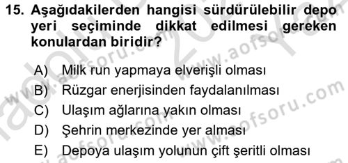 Uluslararası Lojistik Dersi 2020 - 2021 Yılı Yaz Okulu Sınav Soruları 15. Soru