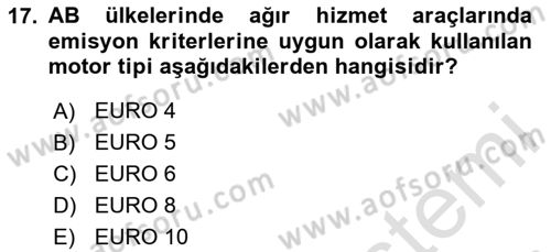 Uluslararası Lojistik Dersi 2020 - 2021 Yılı Yaz Okulu Sınav Soruları 17. Soru