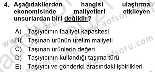 Uluslararası Lojistik Dersi Ara Sınavı Deneme Sınav Soruları 4. Soru