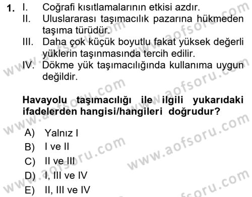 Uluslararası Lojistik Dersi 2022 - 2023 Yılı (Vize) Ara Sınav Soruları 1. Soru