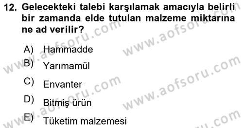 Uluslararası Lojistik Dersi Ara Sınavı Deneme Sınav Soruları 12. Soru