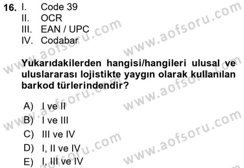 Uluslararası Lojistik Dersi 2022 - 2023 Yılı (Vize) Ara Sınav Soruları 16. Soru