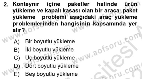 Uluslararası Lojistik Dersi Ara Sınavı Deneme Sınav Soruları 2. Soru