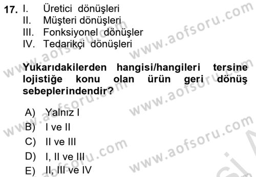 Uluslararası Lojistik Dersi 2022 - 2023 Yılı (Final) Dönem Sonu Sınav Soruları 17. Soru
