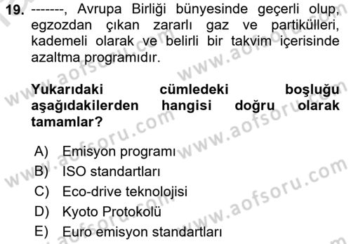 Uluslararası Lojistik Dersi 2022 - 2023 Yılı (Final) Dönem Sonu Sınav Soruları 19. Soru