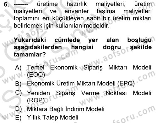 Uluslararası Lojistik Dersi 2022 - 2023 Yılı (Final) Dönem Sonu Sınav Soruları 6. Soru