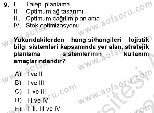 Uluslararası Lojistik Dersi 2022 - 2023 Yılı (Final) Dönem Sonu Sınav Soruları 9. Soru