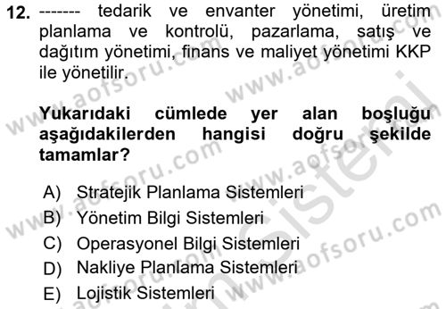 Uluslararası Lojistik Dersi 2022 - 2023 Yılı Yaz Okulu Sınav Soruları 12. Soru
