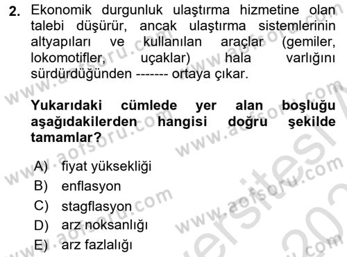 Uluslararası Lojistik Dersi 2022 - 2023 Yılı Yaz Okulu Sınav Soruları 2. Soru