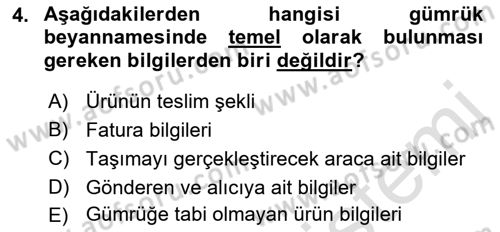Uluslararası Lojistik Dersi 2022 - 2023 Yılı Yaz Okulu Sınav Soruları 4. Soru