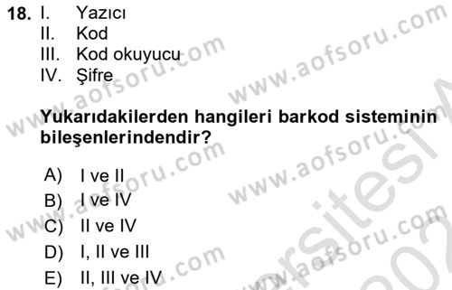 Uluslararası Lojistik Dersi Ara Sınavı Deneme Sınav Soruları 18. Soru