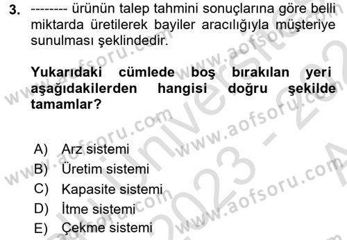 Uluslararası Lojistik Dersi 2023 - 2024 Yılı (Vize) Ara Sınav Soruları 3. Soru