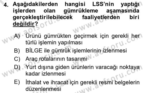 Uluslararası Lojistik Dersi Ara Sınavı Deneme Sınav Soruları 4. Soru