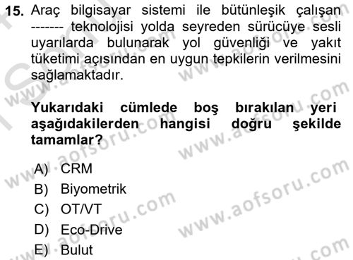 Uluslararası Lojistik Dersi 2023 - 2024 Yılı (Final) Dönem Sonu Sınav Soruları 15. Soru