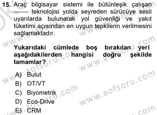 Uluslararası Lojistik Dersi 2023 - 2024 Yılı Yaz Okulu Sınav Soruları 15. Soru
