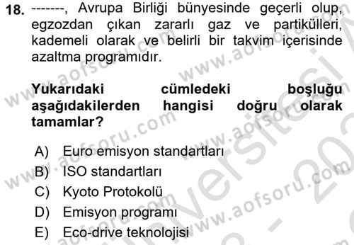 Uluslararası Lojistik Dersi 2023 - 2024 Yılı Yaz Okulu Sınav Soruları 18. Soru