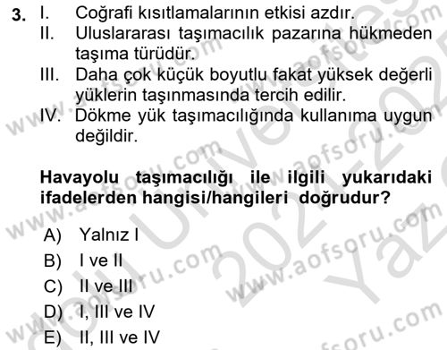 Uluslararası Lojistik Dersi 2024 - 2025 Yılı Yaz Okulu Sınav Soruları 3. Soru