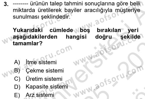 Uluslararası Lojistik Dersi 2025 - 2026 Yılı (Vize) Ara Sınav Soruları 3. Soru