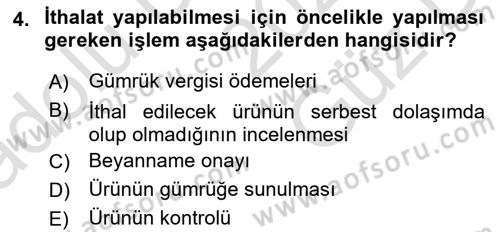 Uluslararası Lojistik Dersi 2025 - 2026 Yılı (Vize) Ara Sınav Soruları 4. Soru
